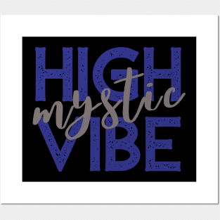 High Vibe Mystic - Blue Posters and Art